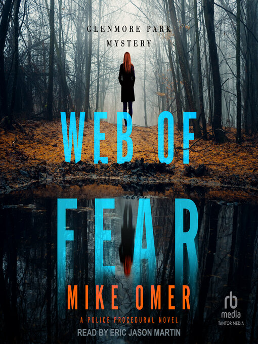 Title details for Web of Fear by Mike Omer - Available